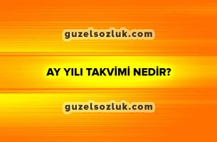Ay Yılı Takvimi Nedir?