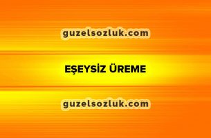 Eşeysiz Üreme