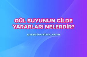 Gül Suyunun Cilde Yararları Nelerdir?