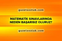 Matematik Sınavında Neden Başarısız Oluruz?