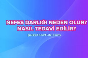 Nefes Darlığı Neden Olur ve Nasıl Tedavi Edilir?