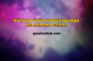 Rüyada Ölüm Haberi Almak Ne Anlama Gelir?