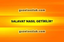 Salavat-Nasıl-Getirilir